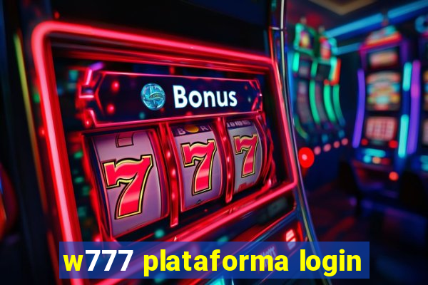 w777 plataforma login